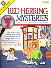 Cover art for Red Herring Mysteries: Solving Mysteries through Critical Questioning, Level 2/Grades 7-12+