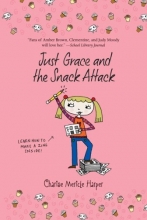 Cover art for Just Grace and the Snack Attack (The Just Grace Series)