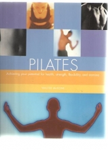 Cover art for Pilates: Achieving Your Potential for Health, Strength, Flexibility, and Stamina