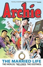 Cover art for Archie: The Married Life Book 5 (The Married Life Series)