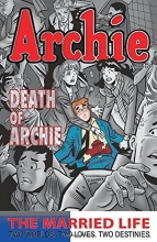 Cover art for Archie: The Married Life Book 6 (The Married Life Series)
