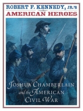 Cover art for American Heroes: Joshua Chamberlain and the American Civil War