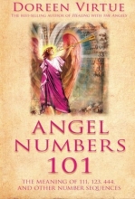 Cover art for Angel Numbers 101: The Meaning of 111, 123, 444, and Other Number Sequences