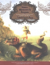 Cover art for Giants, Monsters, and Dragons: An Encyclopedia of Folklore, Legend, and Myth