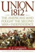 Cover art for Union 1812: The Americans Who Fought the Second War of Independence