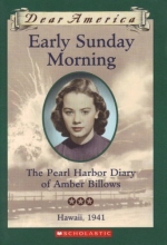 Cover art for Early Sunday Morning: The Pearl Harbor Diary of Amber Billows