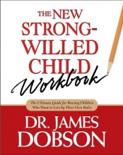 Cover art for The New Strong-Willed Child Workbook