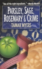 Cover art for Parsley, Sage, Rosemary and Crime (Pennsylvania Dutch Mystery/An Amish Bed and Breakfast Mystery with Recipes #2)