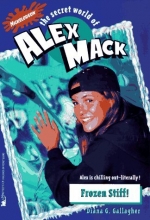 Cover art for Frozen Stiff (The Secret World of Alex Mack, No. 12)