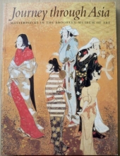 Cover art for Journey Through Asia: Masterpieces in the Brooklyn Museum of Art