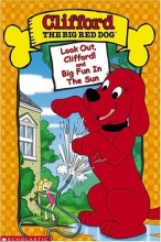 Cover art for Clifford - Look Out Clifford / Big Fun in the Sun