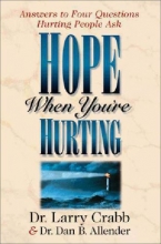 Cover art for Hope When You're Hurting: Answers to Four Questions Hurting People Ask
