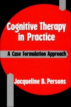 Cover art for Cognitive Therapy in Practice: A Case Formulation Approach
