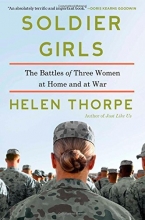 Cover art for Soldier Girls: The Battles of Three Women at Home and at War