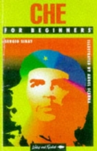 Cover art for Che for Beginners (Writers and Readers Documentary Comic Book)