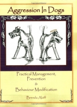 Cover art for Aggression in Dogs: Practical Management, Prevention & Behaviour Modification