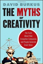 Cover art for The Myths of Creativity: The Truth About How Innovative Companies and People Generate Great Ideas
