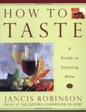 Cover art for How to Taste: A Guide to Enjoying Wine