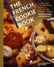 Cover art for The French Cookie Book: Classic and Contemporary Recipes for Easy and Elegant Cookies