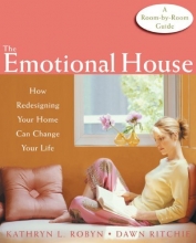 Cover art for The Emotional House: How Redesigning Your Home Can Change Your Life