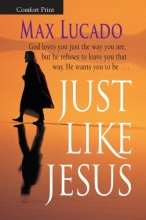 Cover art for Just Like Jesus-Comfort Print