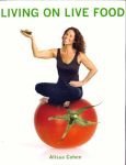 Cover art for Living on Live Food