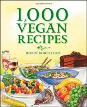 Cover art for 1,000 Vegan Recipes (1,000 Recipes)