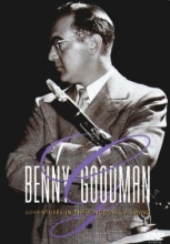 Cover art for Benny Goodman - Adventures in the Kingdom of Swing