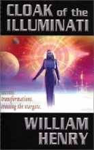 Cover art for Cloak of the Illuminati: Secrets, Transformations, Crossing the Stargate