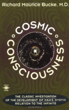 Cover art for Cosmic Consciousness: A Study in the Evolution of the Human Mind (Compass)