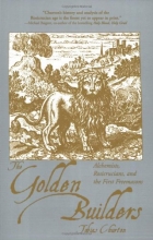 Cover art for The Golden Builders: Alchemists, Rosicrucians, First Freemasons