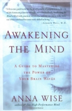 Cover art for Awakening the Mind: A Guide to Harnessing the Power of Your Brainwaves