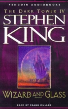 Cover art for Wizard and Glass (The Dark Tower, Book 4)