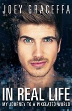 Cover art for In Real Life: My Journey to a Pixelated World