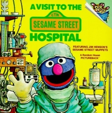 Cover art for A Visit to the Sesame Street Hospital (Pictureback(R))