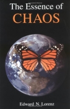 Cover art for The Essence Of Chaos (Jessie and John Danz Lectures)