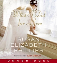 Cover art for What I Did for Love: A Novel