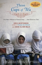 Cover art for Three Cups of Tea: One Man's Mission to Promote Peace . . . One School at a Time