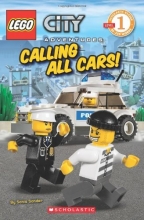 Cover art for City Adventures, No. 3: Calling All Cars! (Lego Reader, Level 1)