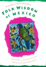 Cover art for Folk Wisdom of Mexico / Proverbios y dichos mexicanos