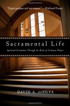 Cover art for Sacramental Life: Spiritual Formation Through the Book of Common Prayer