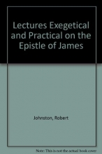 Cover art for Lectures Exegetical and Practical on the Epistle of James