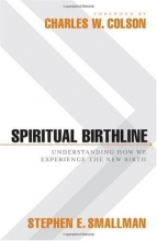 Cover art for Spiritual Birthline: Understanding How We Experience the New Birth