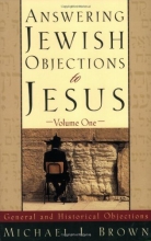 Cover art for Answering Jewish Objections to Jesus: General and Historical Objections