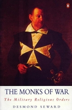 Cover art for The Monks of War: The Military Religious Orders (Arkana)