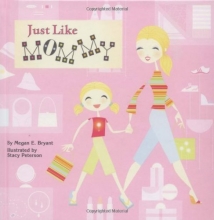 Cover art for Just Like Mommy