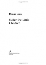 Cover art for Suffer the Little Children (Commissario Guido Brunetti #16)