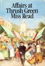 Cover art for Affairs at Thrush Green (Thrush Green, Book 7)