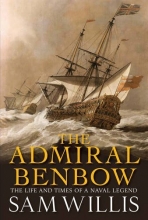 Cover art for The Admiral Benbow: Vol. 2: The Life and Times of a Naval Legend (Hearts of Oak Trilogy)