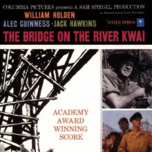 Cover art for The Bridge On The River Kwai: An Original Soundtrack Recording
